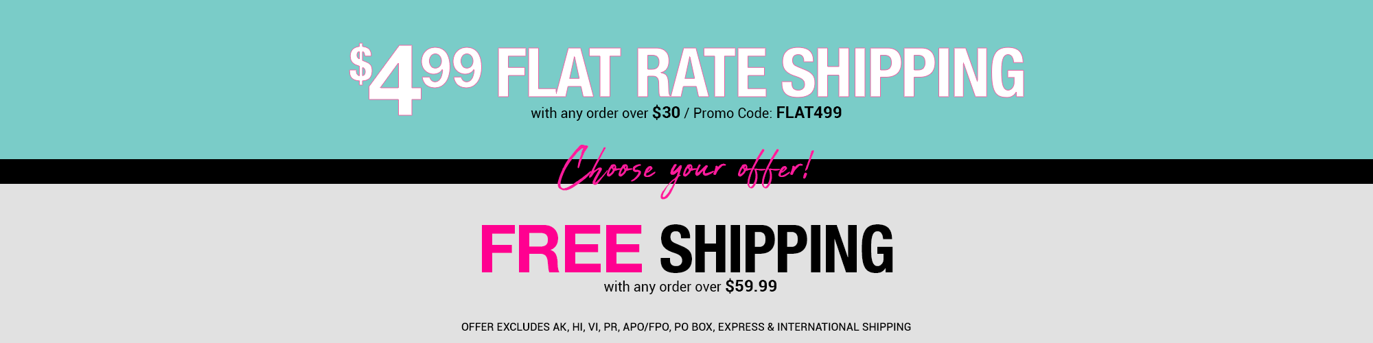 $4.99 FLAT RATE SHIPPING